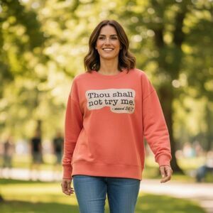 Funny Saying Custom Upcycled Sweatshirt, Medium